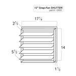12″ Snap-Fan Exhaust Shutter